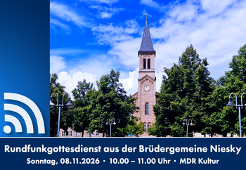 Rundfunkgottesdienst_Niesky_mit_Infos